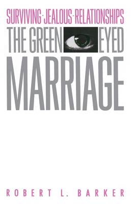 Book cover for The Green-Eyed Marriage