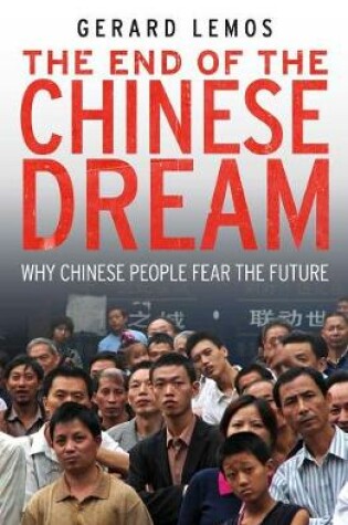 Cover of The End of the Chinese Dream