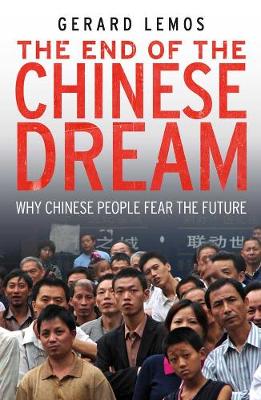 Book cover for The End of the Chinese Dream