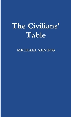 Book cover for The Civilians' Table