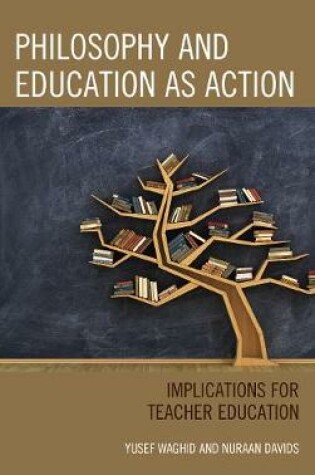 Cover of Philosophy and Education as Action