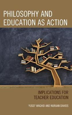 Book cover for Philosophy and Education as Action