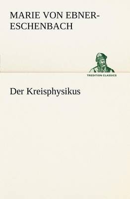 Book cover for Der Kreisphysikus