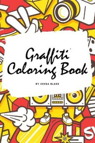 Cover of Graffiti Coloring Book for Children (8x10 Coloring Book / Activity Book)