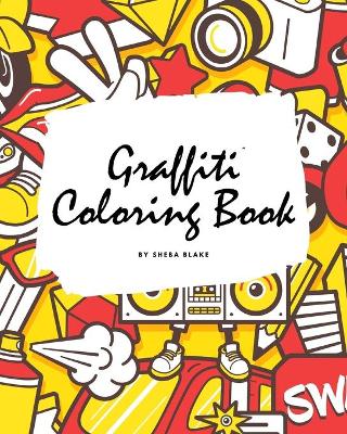 Book cover for Graffiti Coloring Book for Children (8x10 Coloring Book / Activity Book)