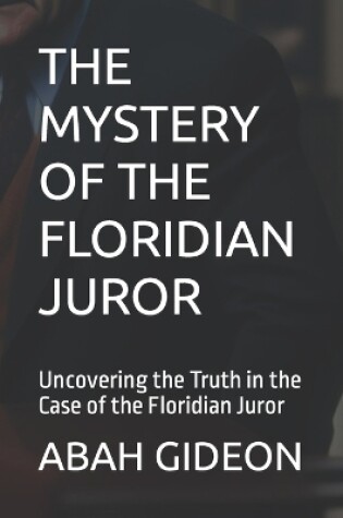 Cover of The Mystery of the Floridian Juror