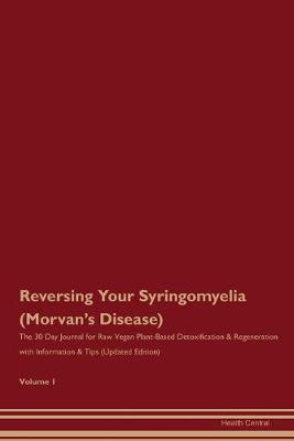 Book cover for Reversing Your Syringomyelia (Morvan's Disease)