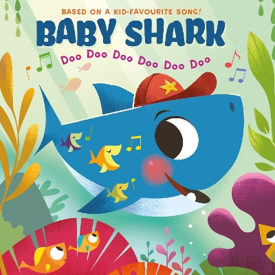 Book cover for Baby Shark Doo Doo Doo Doo Doo Doo!