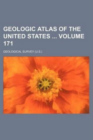 Cover of Geologic Atlas of the United States Volume 171