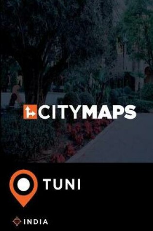 Cover of City Maps Tuni India