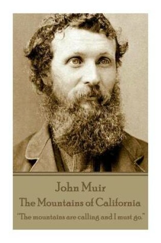 Cover of John Muir - The Mountains of California