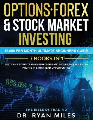 Book cover for Options, Forex & Stock Market Investing 7 BOOKS IN 1