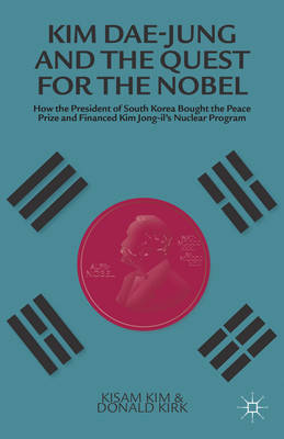 Book cover for Kim Dae-jung and the Quest for the Nobel