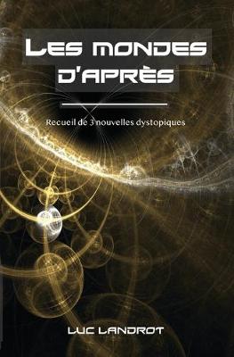 Book cover for Les Mondes d'Après
