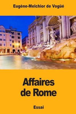 Book cover for Affaires de Rome