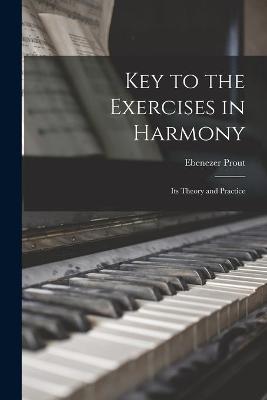 Book cover for Key to the Exercises in Harmony