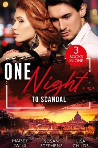 Cover of One Night…To Scandal