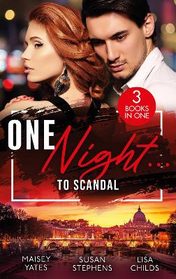 Book cover for One Night…To Scandal
