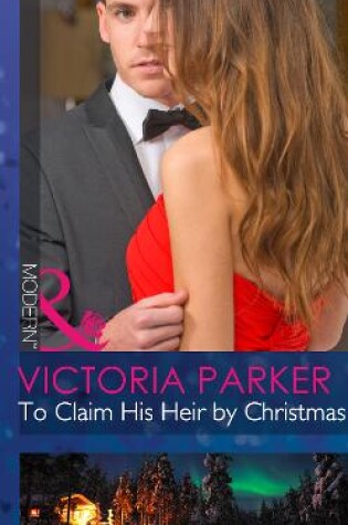 Cover of To Claim His Heir By Christmas