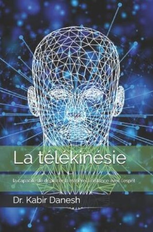 Cover of La telekinesie