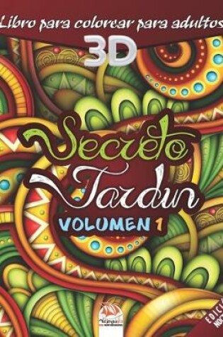 Cover of Secreto Jardin - Volumen 1 - edicion nocturna