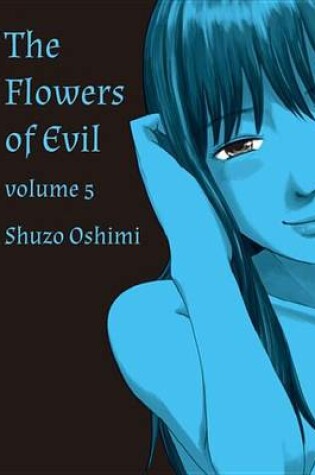 Cover of The Flowers of Evil 5