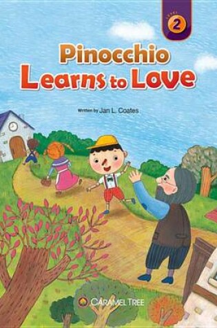 Cover of Pinocchio Learns to Love