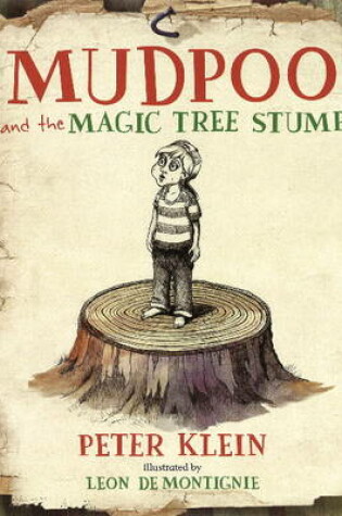 Cover of Mudpoo and the Magic Tree Stump