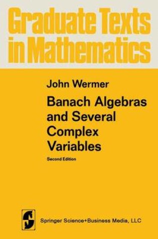 Cover of Banach Algebras and Several Complex Variables