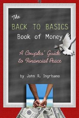 Cover of The Back to Basics Book of Money!