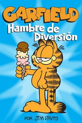 Book cover for Garfield: Hambre de Diversion