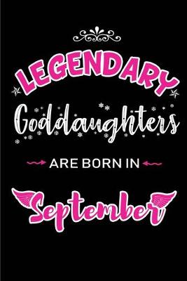 Book cover for Legendary Goddaughters are born in September
