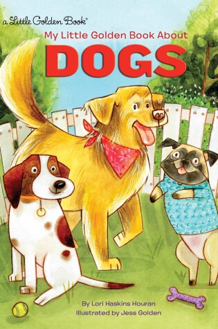 Cover of My Little Golden Book About Dogs