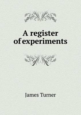 Book cover for A register of experiments