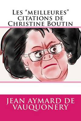 Book cover for Les "meilleures" citations de Christine Boutin