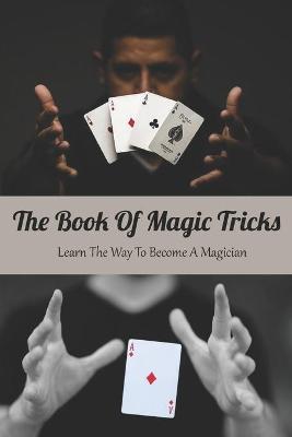 Book cover for The Book Of Magic Tricks
