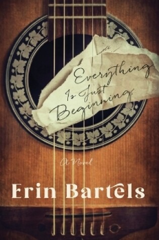 Cover of Everything Is Just Beginning