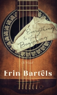 Book cover for Everything Is Just Beginning