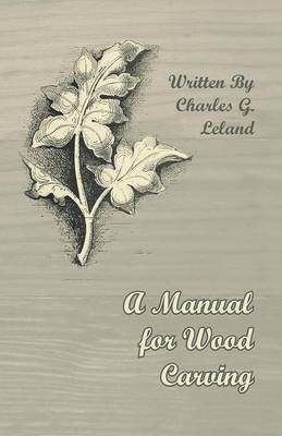 Book cover for A Manual for Wood Carving