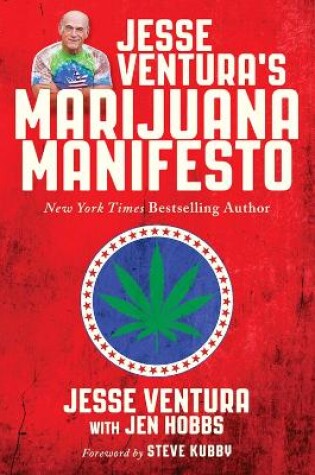 Cover of Jesse Ventura's Marijuana Manifesto