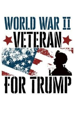 Cover of World War II Veteran For Trump