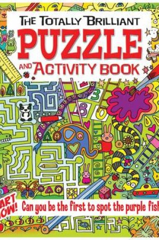 Cover of The Totally Brilliant Puzzle and Activity Book