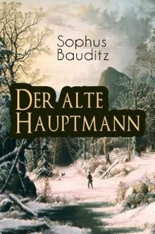 Cover of Der alte Hauptmann