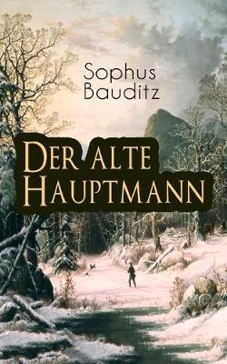 Book cover for Der alte Hauptmann