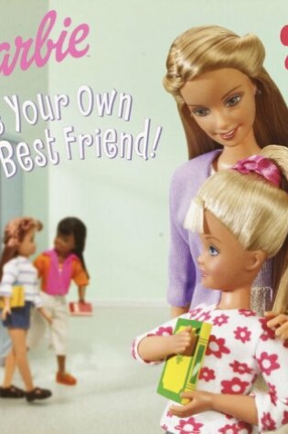 Cover of Barbie Rules #1:be Your Own Best Fi