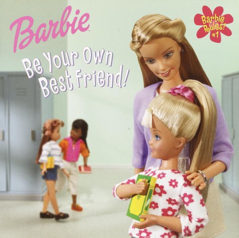 Book cover for Barbie Rules #1:be Your Own Best Fi