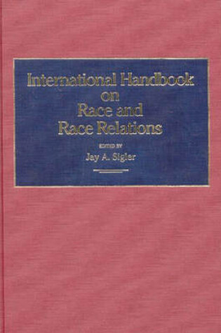 Cover of International Handbook on Race and Race Relations