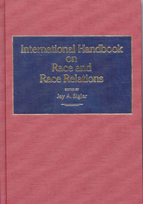 Book cover for International Handbook on Race and Race Relations