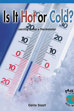 Cover of Is It Hot or Cold?