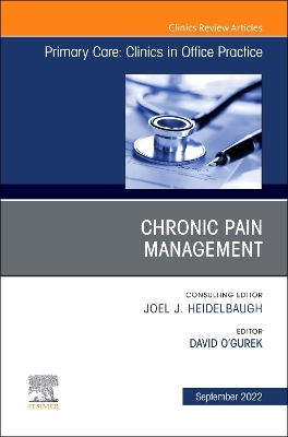 Book cover for Chronic Pain Management, an Issue of Primary Care: Clinics in Office Practice